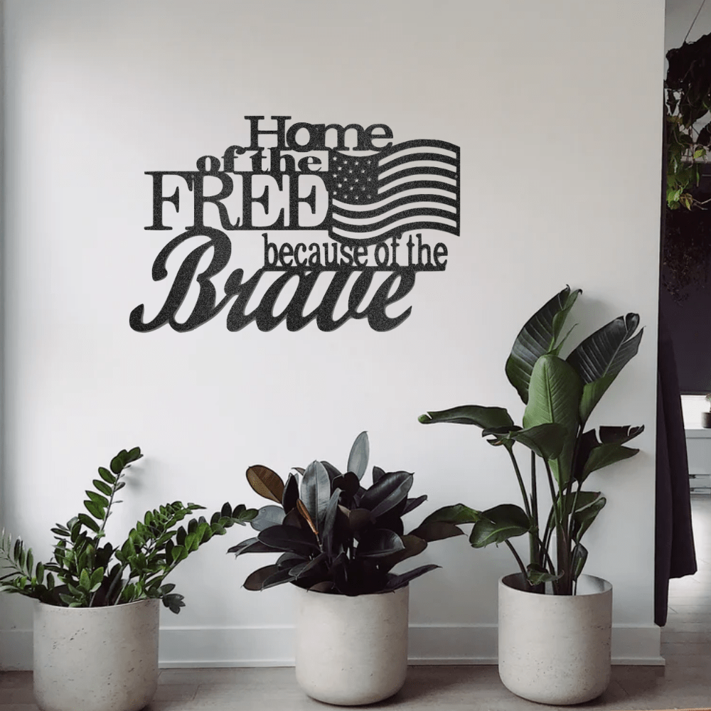 Home of the Free - Steel Sign - Custom - HomeRelaxOfficial