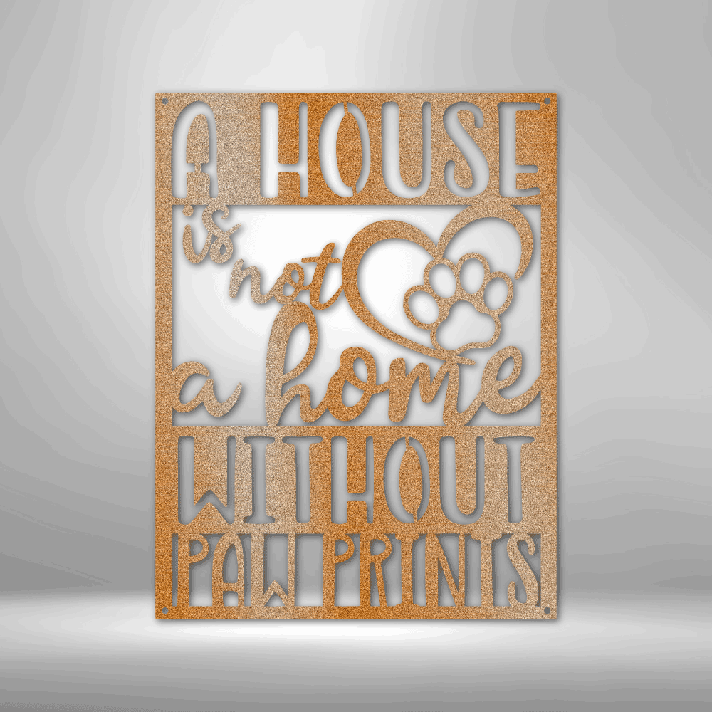 Home with Paw Prints - Steel Sign - Copper / 15" - Custom - HomeRelaxOfficial